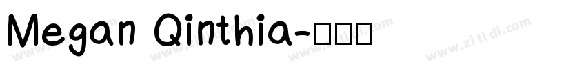 Megan Qinthia字体转换